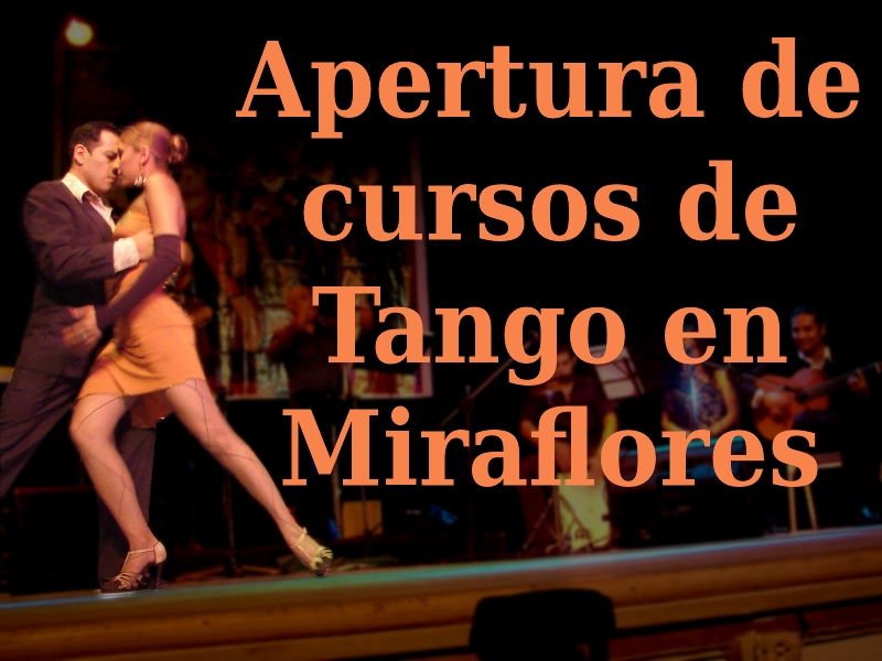 Tango en Miraflores apertura de clases nuevo grupo